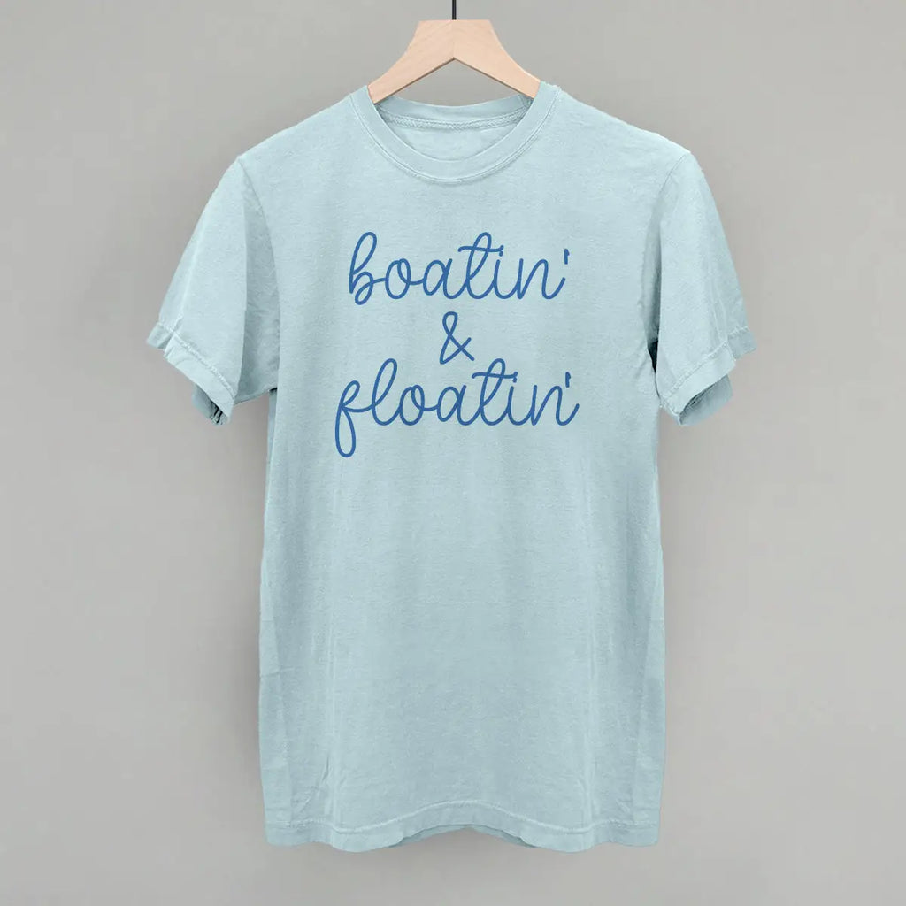 "Boatin' & Floatin'" T-Shirt in Light Blue