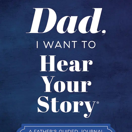 "Dad, I want to hear your story" Book